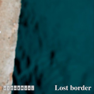 Lost Border