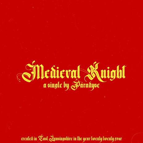 Medieval Knight | Boomplay Music