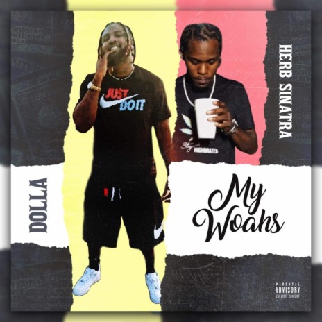 My Woahs ft. Herb | Boomplay Music