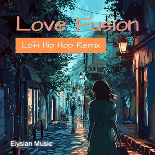 Love Fusion lyrics | Boomplay Music