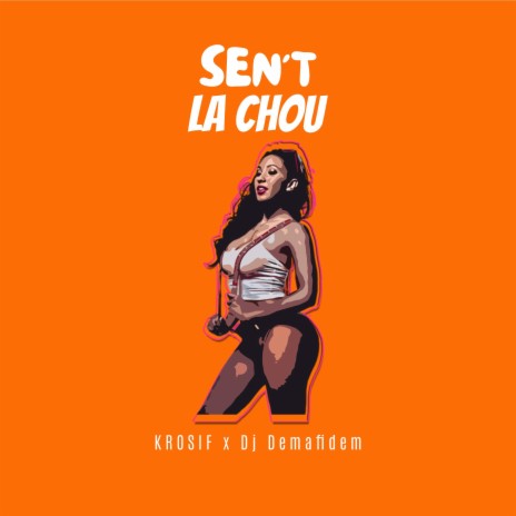 La Chou ft. K-Rosif & Dj Demafidem | Boomplay Music