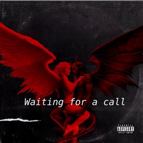 waiting for a call | Boomplay Music
