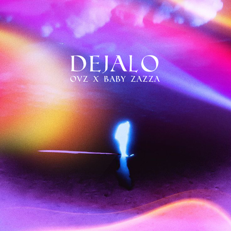 Dejalo ft. Baby Zazza | Boomplay Music