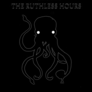 The Ruthless Hours lyrics | Boomplay Music