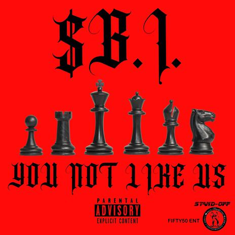 YOU NOT LIKE US | Boomplay Music
