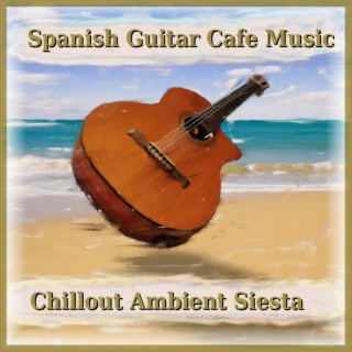 Chillout Ambient Siesta