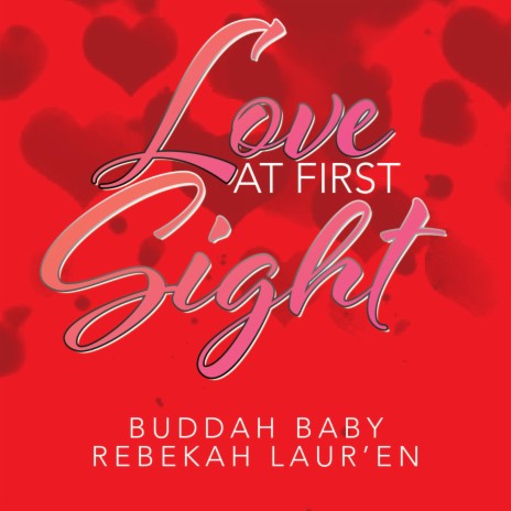 Love At First Sight (feat. Rebekah Laur'en) | Boomplay Music