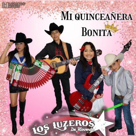 Mi Quinceañera Bonita | Boomplay Music