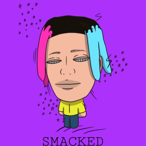 Smacked | Boomplay Music
