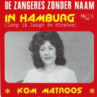 In Hamburg / Kom Matroos