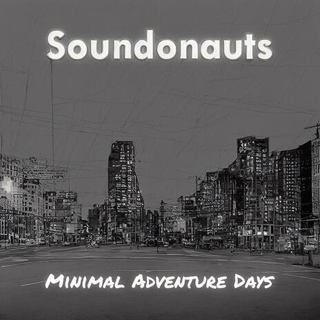 Minimal Adventure Days (Pulsar Mix) | Boomplay Music