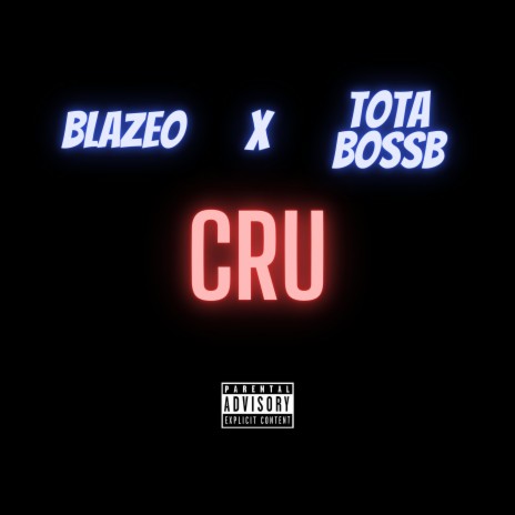 cru (feat. Tota Bossb)