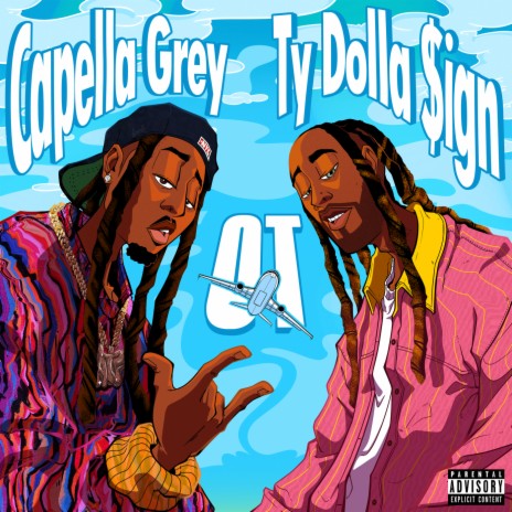 OT ft. Ty Dolla $ign | Boomplay Music