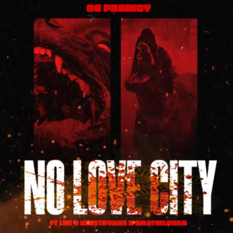 NO LOVE CITY ft. L.O.E, Kristo Vans & 8MatikLogan | Boomplay Music