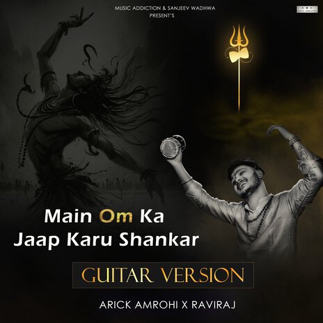 Main Om Ka Jaap Karu Shankar (Guitar Version) ft. Arick Amrohi | Boomplay Music