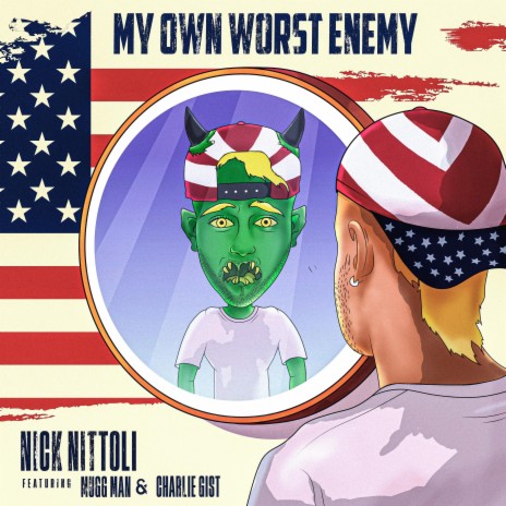 My Own Worst Enemy ft. Mugg Mann & Charlie Gist | Boomplay Music