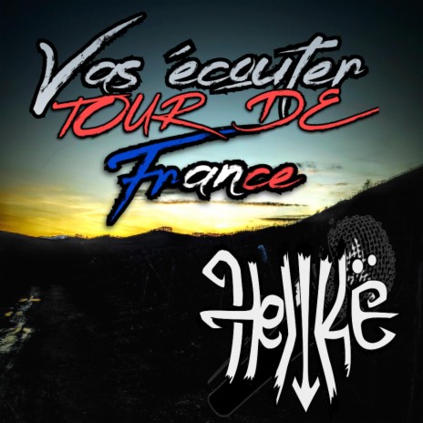 VAS ECOUTER TOUR DE FRANCE (Freestyle) | Boomplay Music