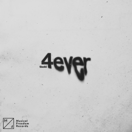 4Ever | Boomplay Music