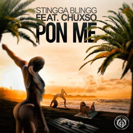 Pon Me ft. Chuxso | Boomplay Music