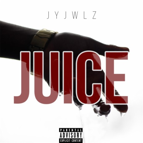 Juice | Boomplay Music