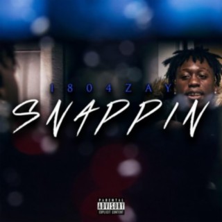 Snappin lyrics | Boomplay Music