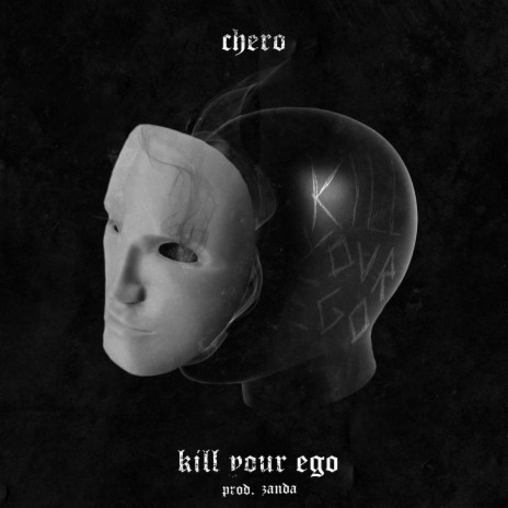 KILL YOUR EGO | Boomplay Music