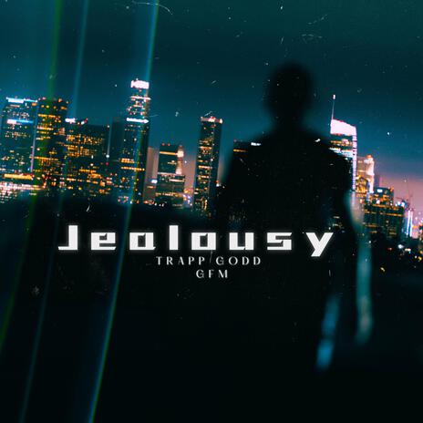 Jealousy | Boomplay Music