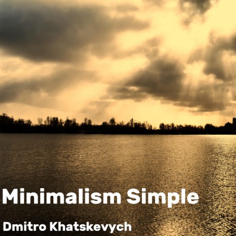 Minimalism Simple | Boomplay Music