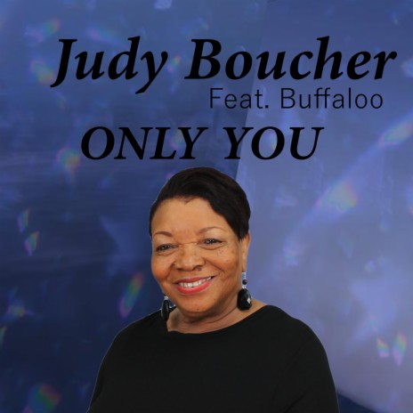 Only You (feat. Buffaloo) | Boomplay Music