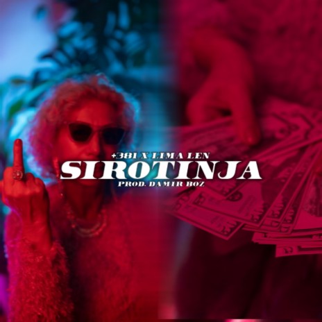 SIROTINJA ft. +381 | Boomplay Music