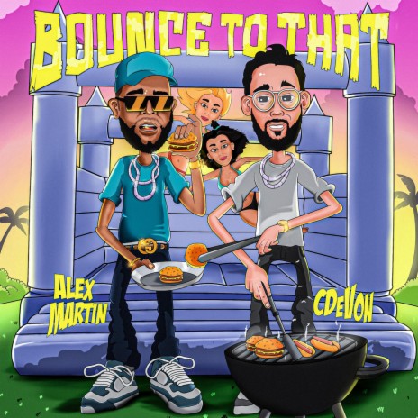 Bounce to That (feat. C Devon) | Boomplay Music