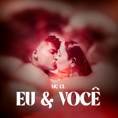 Eu & Você ft. Dj Nem | Boomplay Music