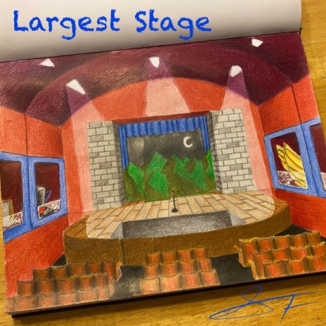 Largest Stage