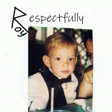 Respectfully | Boomplay Music