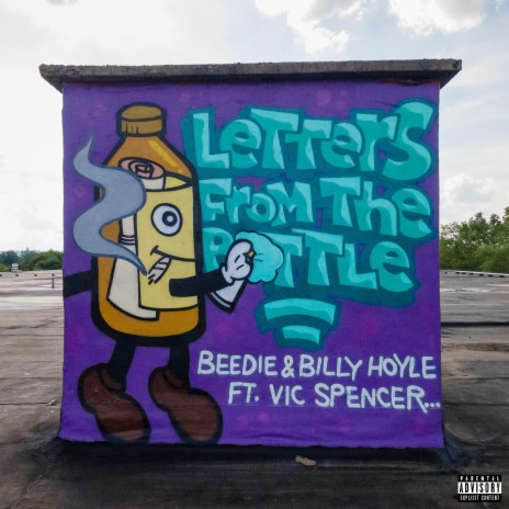 Letters From The Bottle (feat. Vic Spencer) | Boomplay Music