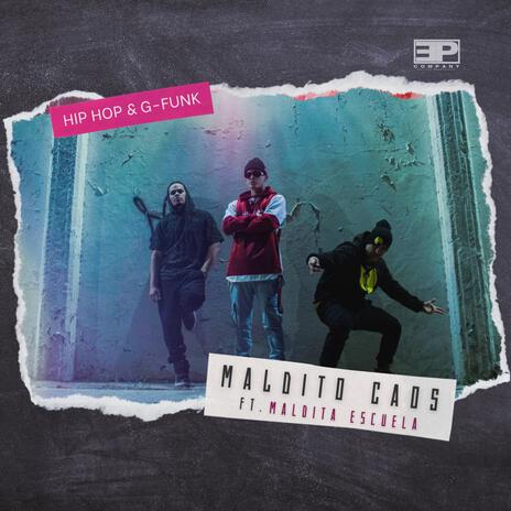 Maldito Caos ft. Maldita Escuela | Boomplay Music