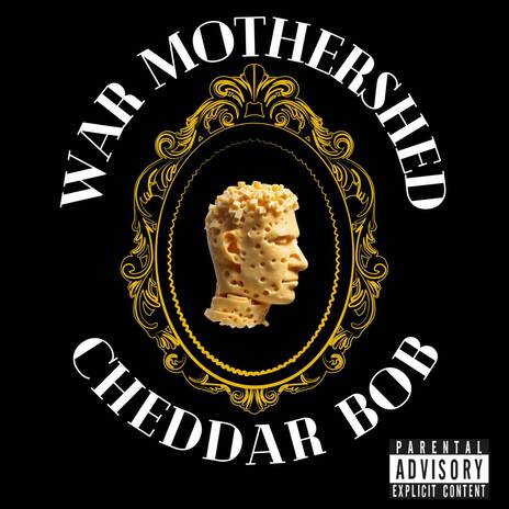 CHEDDAR BOB (Radio Edit)