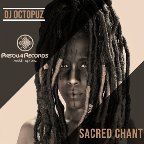 Sacred Chant (Original Mix)