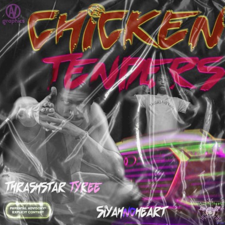 Chicken Tenders (feat. SiyahNoHeart)