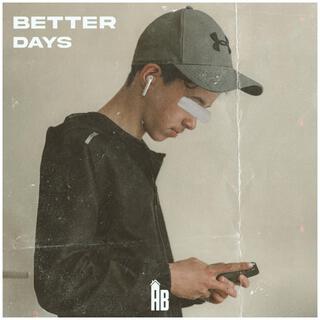 Better Days