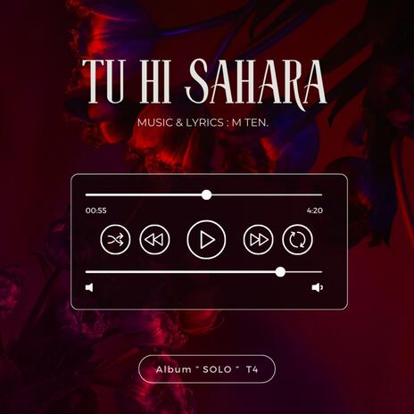 Tu Hi Sahara | Boomplay Music