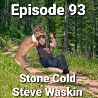 Stone Cold Steve Waskin