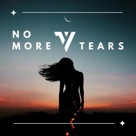 No More Tears | Boomplay Music