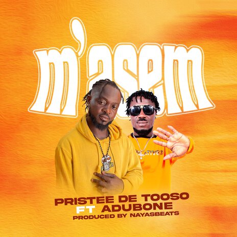 M'asem ft. Adubone | Boomplay Music