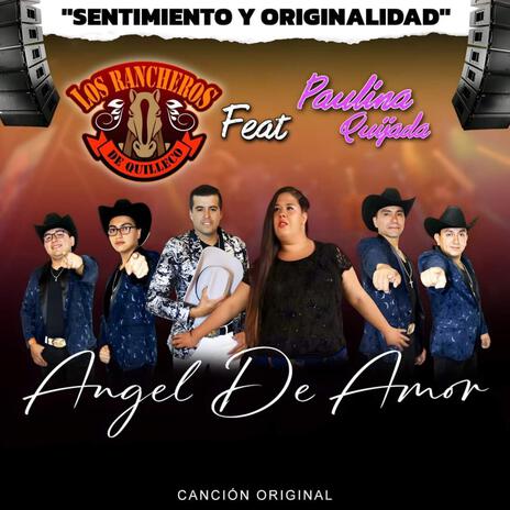 Ángel de Amor ft. Paulina Quijada | Boomplay Music