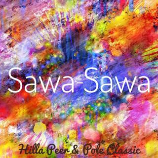 Sawa-Sawa ft. Pole Classic lyrics | Boomplay Music