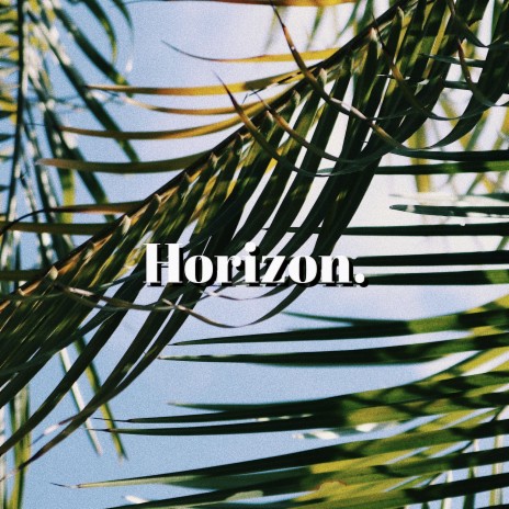 Horizon | Boomplay Music