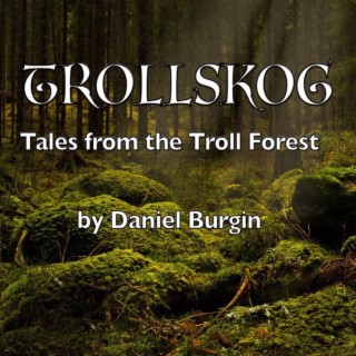 Trollskog - Tales from the Troll Forest