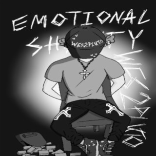 EMOTIONAL, SHAWTY