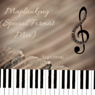 Maplankeng (Special Format Mix)